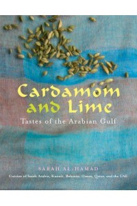Cardamom and Lime Flavours of the Arabian Gulf