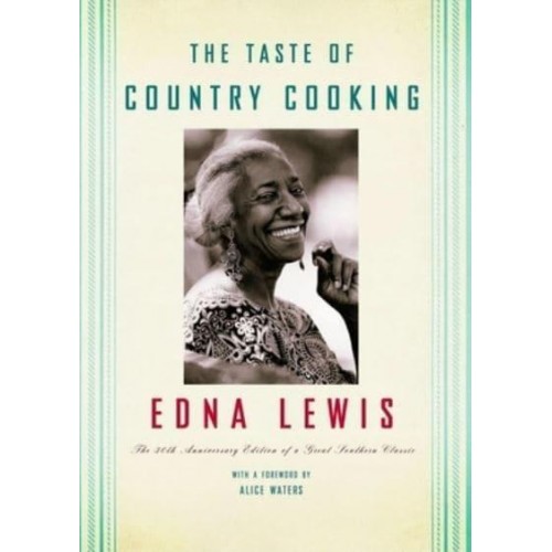 The Taste of Country Cooking The 30th Anniversary Edition of a Great Southern Classic Cookbook