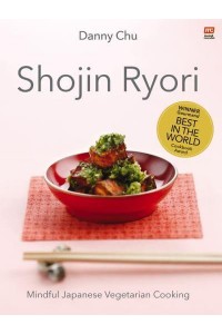 Shojin Ryori Mindful Japanese Vegetarian Cooking