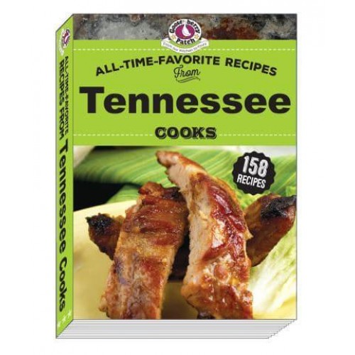All Time Favorite Recipes from Tennessee Cooks - Regional Cooks