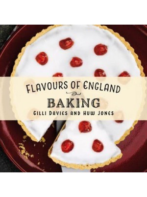 Baking - Flavours of England