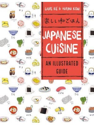 Japanese Cuisine An Illustrated Guide