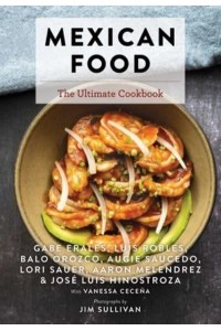 Mexican Food The Ultimate Cookbook