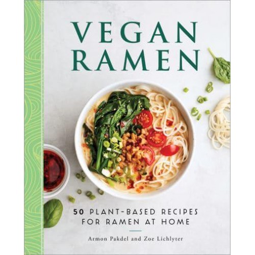 Vegan Ramen 50 Plant-Based Recipes for Ramen at Home