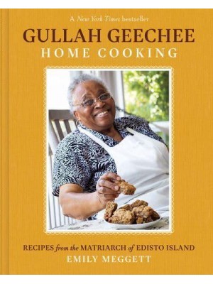 Gullah Geechee Home Cooking Recipes from the Mother of Edisto Island