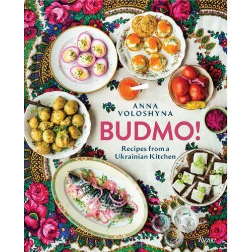 Budmo! Recipes from a Ukrainian Kitchen