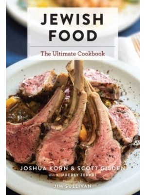 Jewish Food The Ultimate Cookbook