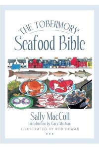 The Tobermory Seafood Bible