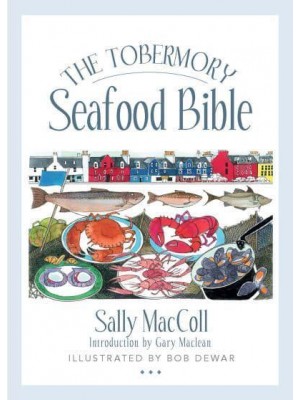 The Tobermory Seafood Bible