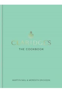 Claridge's - The Cookbook