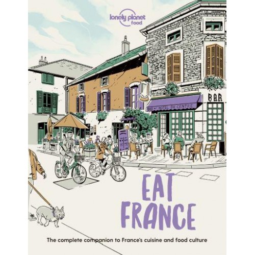 Eat France - Lonely Planet Food