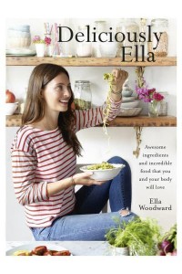 Deliciously Ella Awesome Ingredients and Incredible Food That You and Your Body Will Love