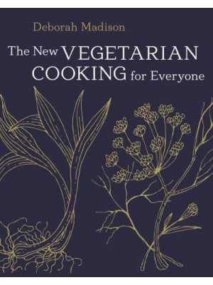 The New Vegetarian Cooking for Everyone