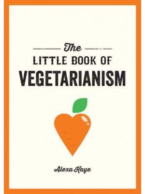 The Little Book of Vegetarianism