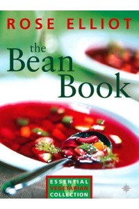 The Bean Book - Essential Vegetarian Collection