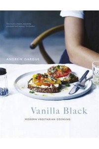 Vanilla Black Fresh Flavours for Your Vegetarian Kitchen