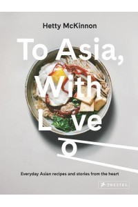 To Asia, With Love
