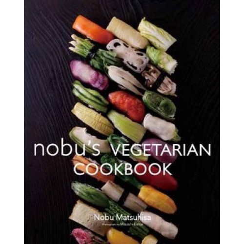 Nobu's Vegetarian Cookbook