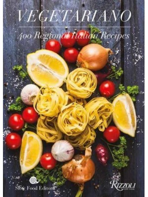 Vegetariano 400 Regional Italian Recipes