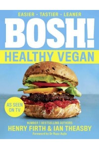 BOSH! Healthy Vegan