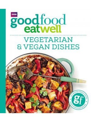 Vegetarian & Vegan Dishes - Good Food Eat Well