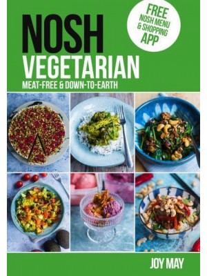 Nosh Vegetarian Meat-Free & Down-to-Earth