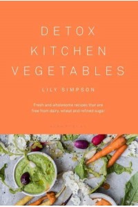 Detox Kitchen Vegetables