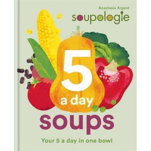 5 a Day Soups