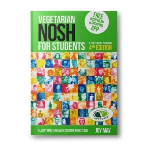 NOSH Vegetarian NOSH for Students A Fun Student Cookbook - NOSH