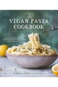 The Vegan Pasta Cookbook
