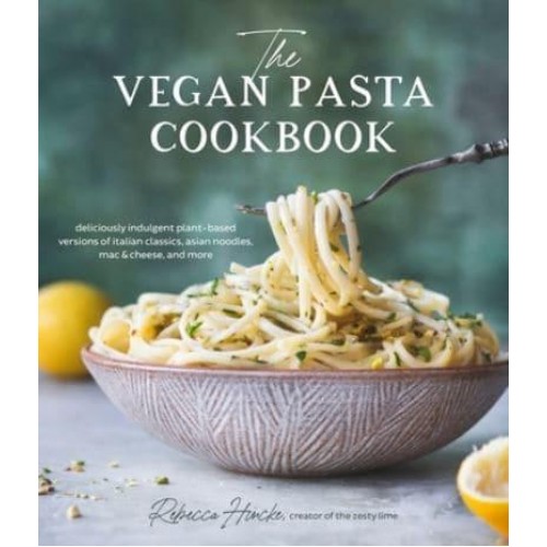 The Vegan Pasta Cookbook