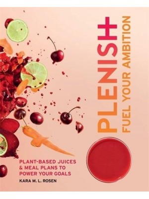 Plenish - Fuel Your Ambition Plant-Based Juices & Meal Plans to Power Your Goals