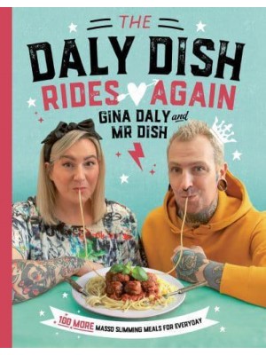 The Daly Dish Rides Again 100 More Masso Slimming Meals for Everyday