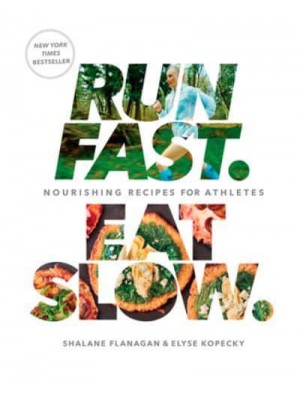 Run Fast Eat Slow