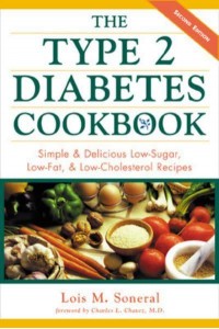 The Type 2 Diabetes Cookbook Simple and Delicious Low-Sugar, Low-Fat, and Low-Cholesterol Recipes