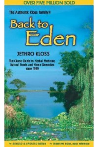 The Back to Eden Cookbook