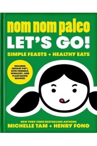 Let's Go! - Nom Nom Paleo