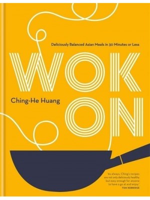 Wok On - Ching He Huang