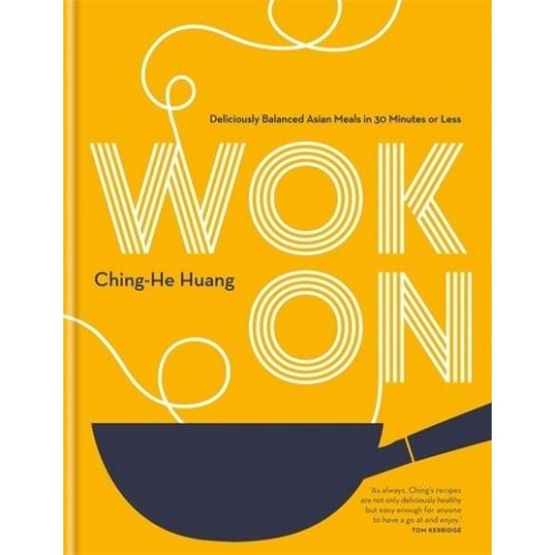 Wok On - Ching He Huang
