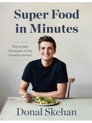 Super Food in Minutes