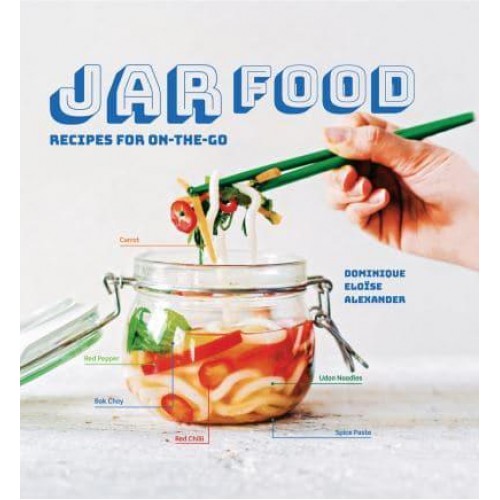 Jar Food Recipes for On-the-Go