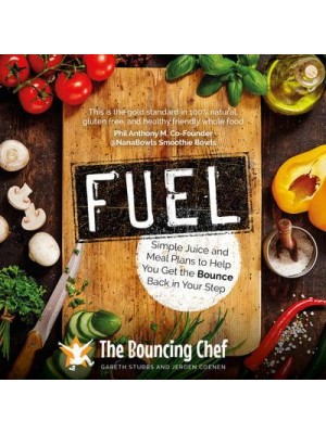 Fuel Simple Juice and Meal Plans to Help You Get the Bounce Back in Your Step