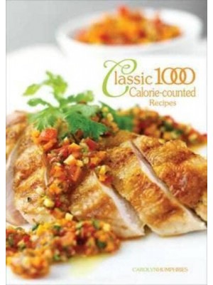 The Classic 1000 Calorie-Counted Recipes