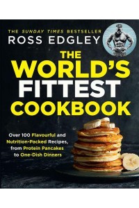 The World's Fittest Cookbook