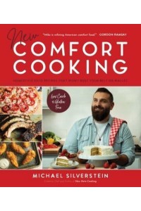 New Comfort Cooking Homestyle Keto Recipes That Won't Bust Your Belt or Wallet