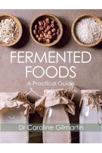 Ferment Foods A Practical Guide