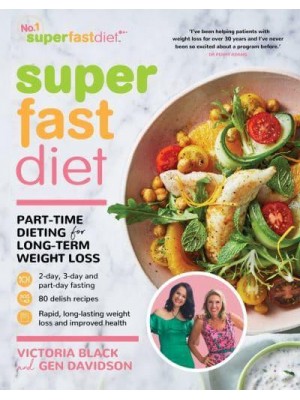 SuperFastDiet Part-Time Dieting for Long-Term Weight Loss