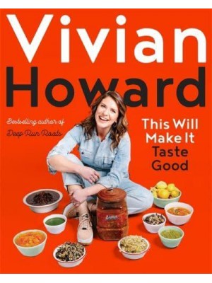 This Will Make It Taste Good A New Path to Simple Cooking