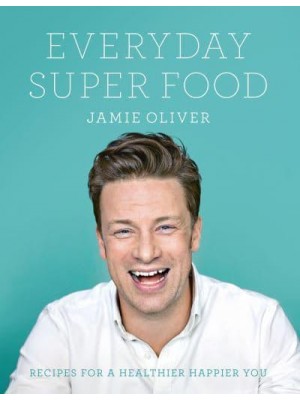 Everyday Super Food