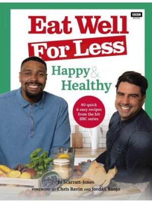 Happy & Healthy - Eat Well for Less